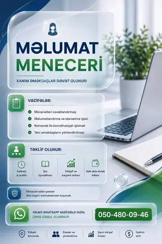 🌸 Məsuliyyətli Xanımlar Tələb Olunur 🌸